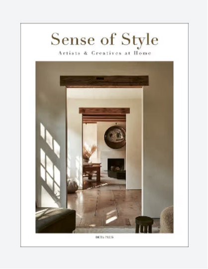 Sense of Style: Artists & Creatives at Home
